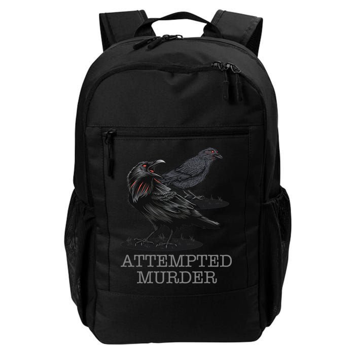 Attempted Murder Crows & Raven Funny Crow Birds Backpack