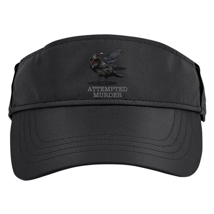 Attempted Murder Crows & Raven Funny Crow Birds Adult Drive Performance Visor