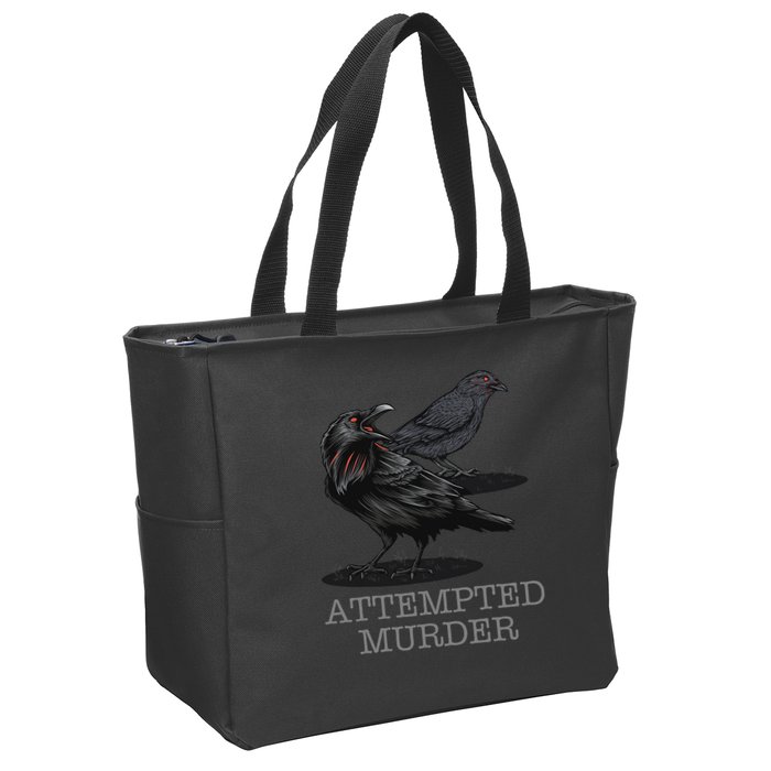 Attempted Murder Crows & Raven Funny Crow Birds Zip Tote Bag