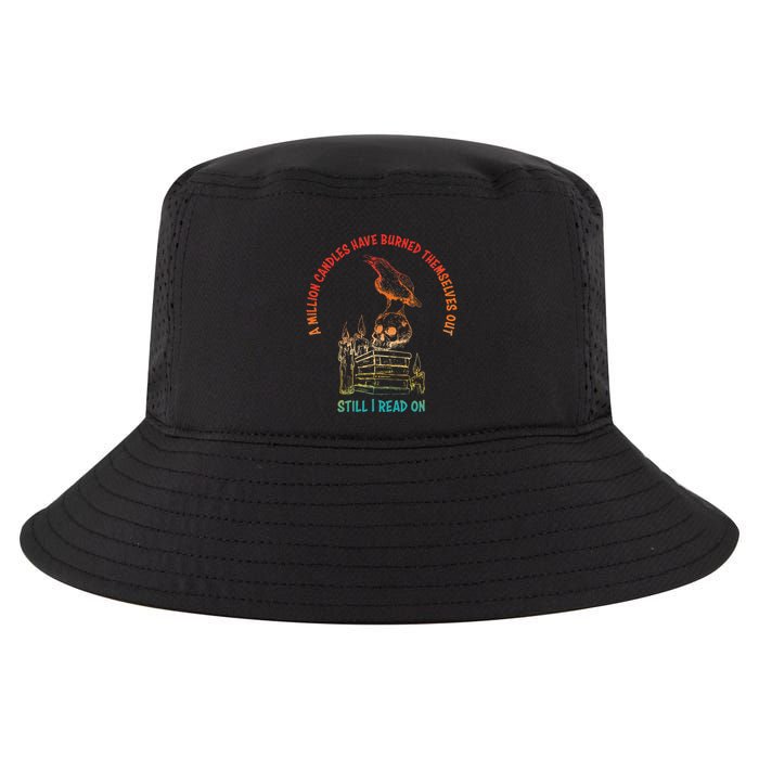 A Million Candles Have Burned Themselves Out Cool Comfort Performance Bucket Hat