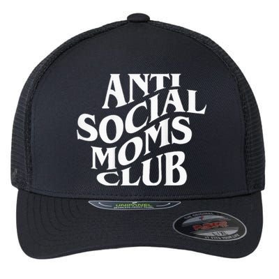 Antisocial Moms Club Anti Social Mama Anxiety Flexfit Unipanel Trucker Cap