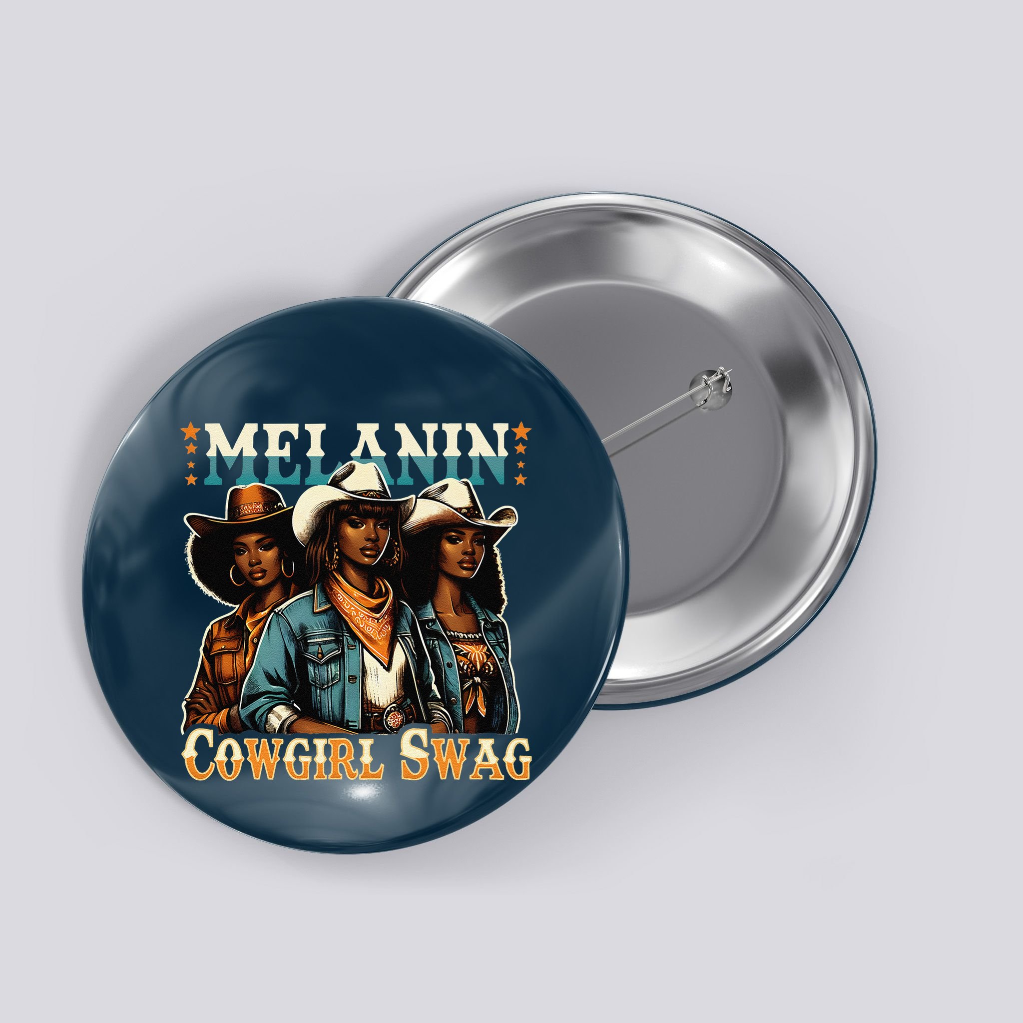 African Melanin Cowgirl Swag Black History Melanin Cowgirls Button
