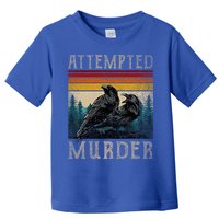 Attempted Murder Crows & Poe Toddler T-Shirt