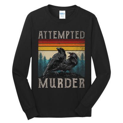Attempted Murder Crows & Edgar Allen Poe Tall Long Sleeve T-Shirt