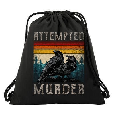 Attempted Murder Crows Drawstring Bag