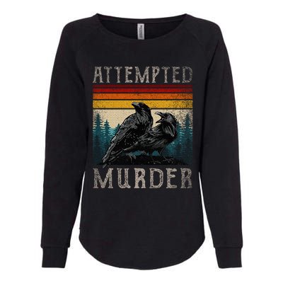 Attempted Murder Crows Womens California Wash Sweatshirt