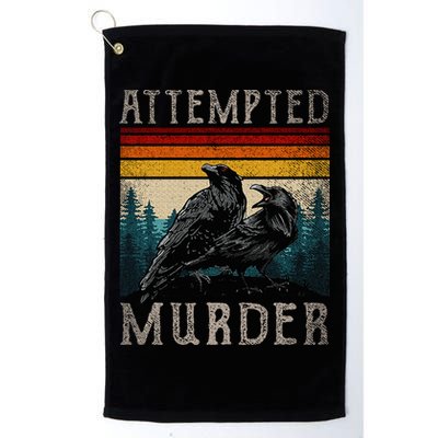 Attempted Murder Crows Golf Towel