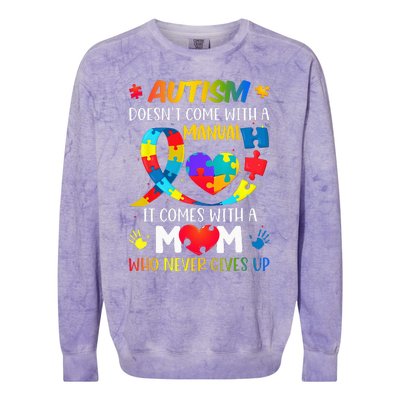 Autism Mom Doesnt Come With A Manual Women Autism Awareness Colorblast Crewneck Sweatshirt