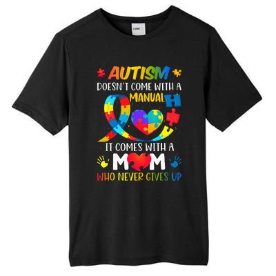 Autism Mom Doesnt Come With A Manual Women Autism Awareness Tall Fusion ChromaSoft Performance T-Shirt