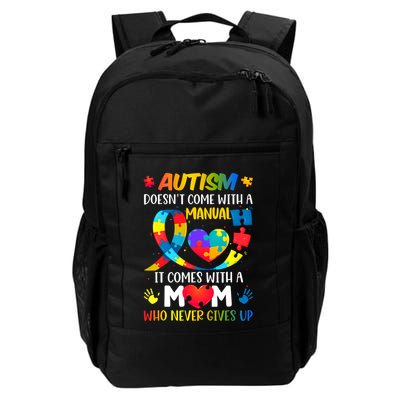 Autism Mom Doesn't Come With A Ual Autism Awareness Great Gift Backpack