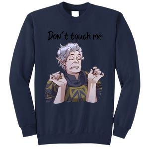 Astarion Meme DonT Touch Me Game Lover Gamer Tall Sweatshirt