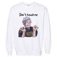 Astarion Meme DonT Touch Me Game Lover Gamer Garment-Dyed Sweatshirt