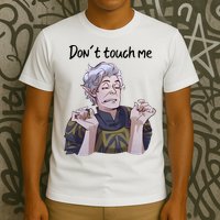 Astarion Meme DonT Touch Me Game Lover Gamer T-Shirt