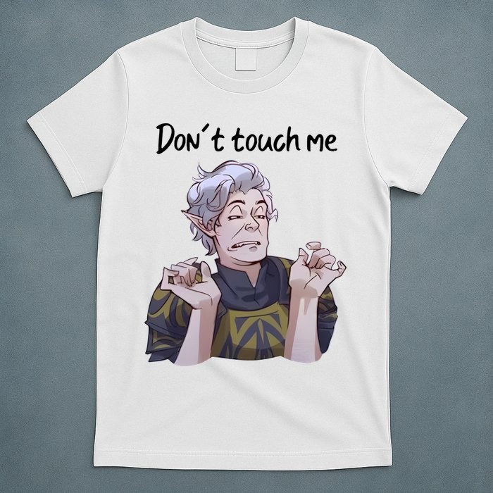 Astarion Meme DonT Touch Me Game Lover Gamer T-Shirt