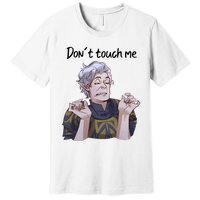 Astarion Meme DonT Touch Me Game Lover Gamer Premium T-Shirt