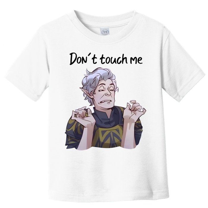 Astarion Meme DonT Touch Me Game Lover Gamer Toddler T-Shirt