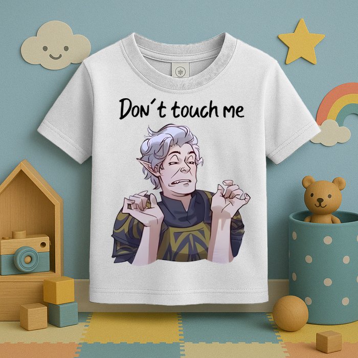 Astarion Meme DonT Touch Me Game Lover Gamer Toddler T-Shirt