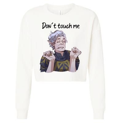 Astarion Meme DonT Touch Me Game Lover Gamer Cropped Pullover Crew