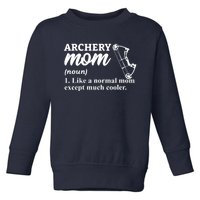 Archery Mom Definition Arrow Bow Hunting Toddler Sweatshirt