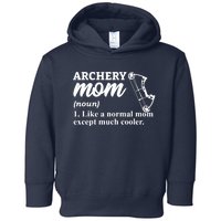 Archery Mom Definition Arrow Bow Hunting Toddler Hoodie