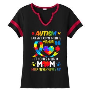 Autism Mom Doesn't Come With A Manual Wo Autism Awareness Ladies Halftime Notch Neck Tee