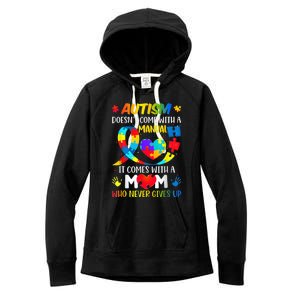 Autism Mom Doesn't Come With A Manual Wo Autism Awareness Women's Fleece Hoodie