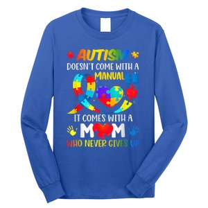 Autism Mom Doesn't Come With A Manual Wo Autism Awareness Long Sleeve Shirt