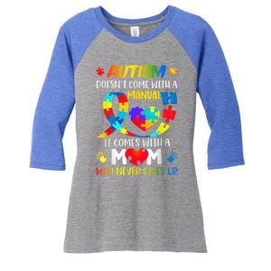 Autism Mom Doesn't Come With A Manual Wo Autism Awareness Women's Tri-Blend 3/4-Sleeve Raglan Shirt