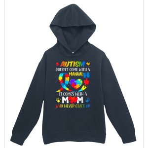 Autism Mom Doesn't Come With A Manual Wo Autism Awareness Urban Pullover Hoodie