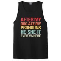 After My Dog Ate My Pronouns HeSheIt Everywhere Funny Dog PosiCharge Competitor Tank