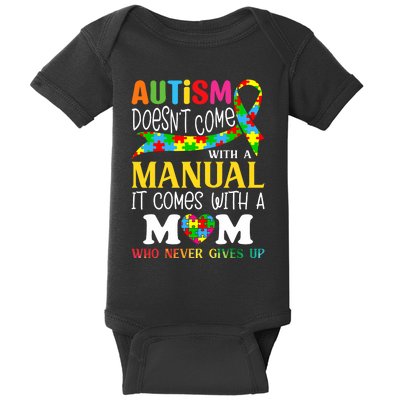 Autism Mom DoesnT Come With A Manual Autism Awareness Baby Bodysuit