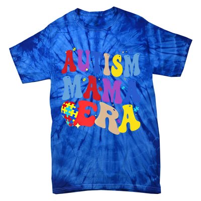 Autism Mama Era Groovy Autism Mom Mothers Day Great Gift Tie-Dye T-Shirt