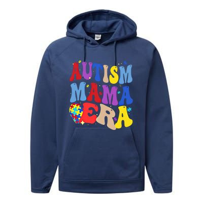 Autism Mama Era Groovy Autism Mom Mothers Day Great Gift Performance Fleece Hoodie