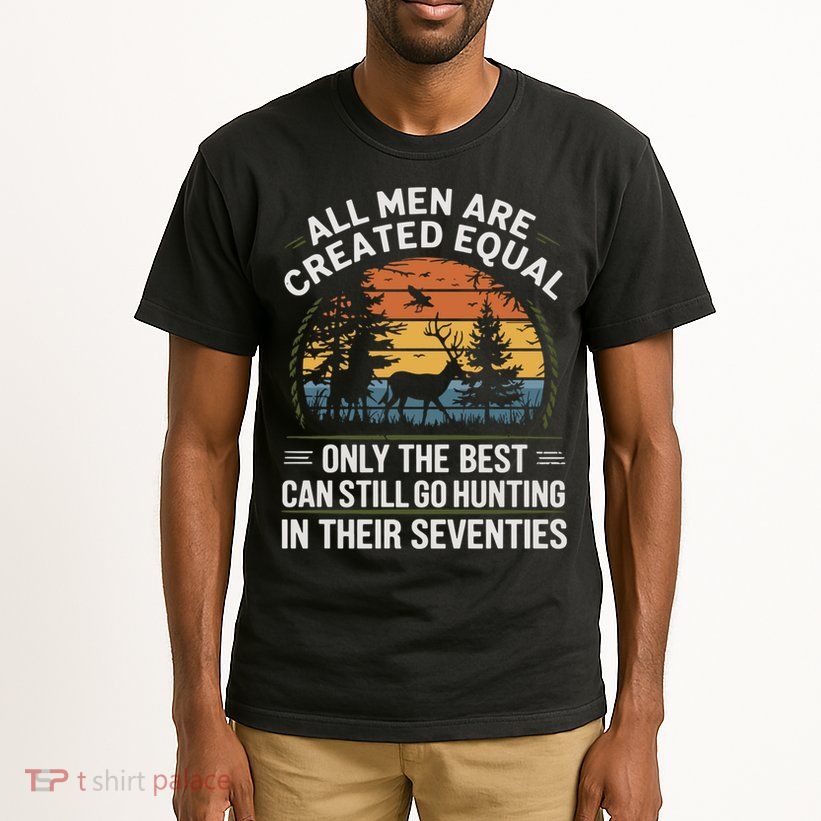 All M.En Equal Go Hunting In Seventies Outdoors Tall T-Shirt