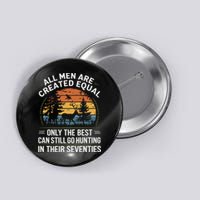 All M.En Equal Go Hunting In Seventies Outdoors Button