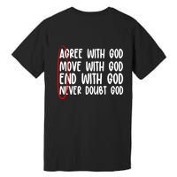 Agree Move End With God Never Doubt Amen God Front Back Premium T-Shirt