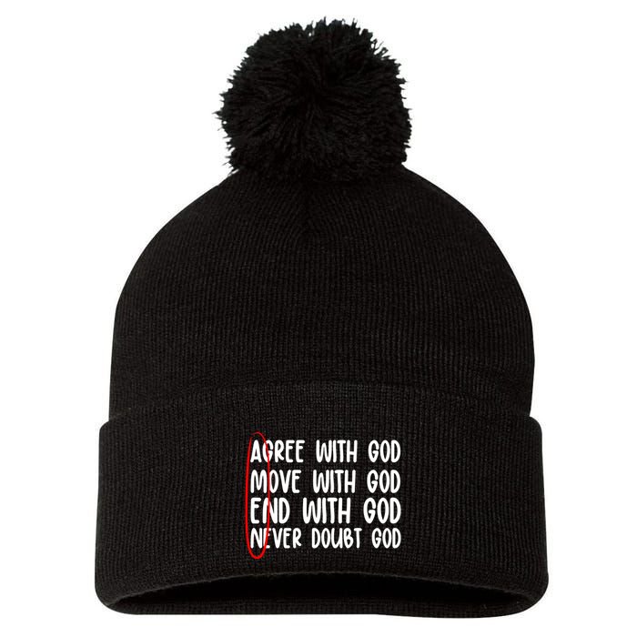 Agree Move End With God Never Doubt Amen God Front Back Pom Pom 12in Knit Beanie