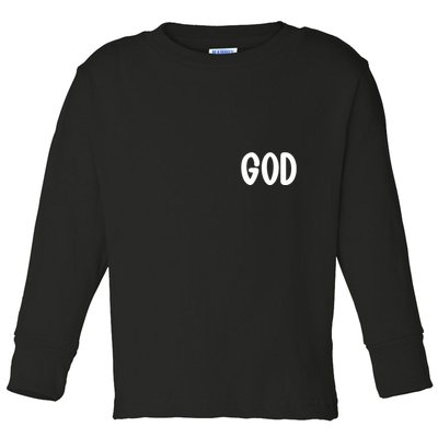 Agree Move End With God Never Doubt Amen God Front Back Toddler Long Sleeve Shirt