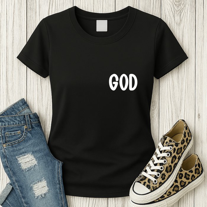 Agree Move End With God Never Doubt Amen God Front Back Womens T-Shirt