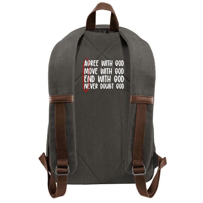 Agree Move End With God Never Doubt Amen God Front Back Cotton Canvas Backpack