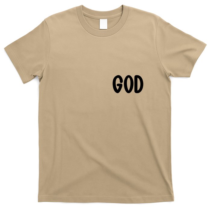 Agree Move End With God Never Doubt Amen God Front Back T-Shirt