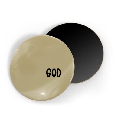 Agree Move End With God Never Doubt Amen God Front Back Magnet