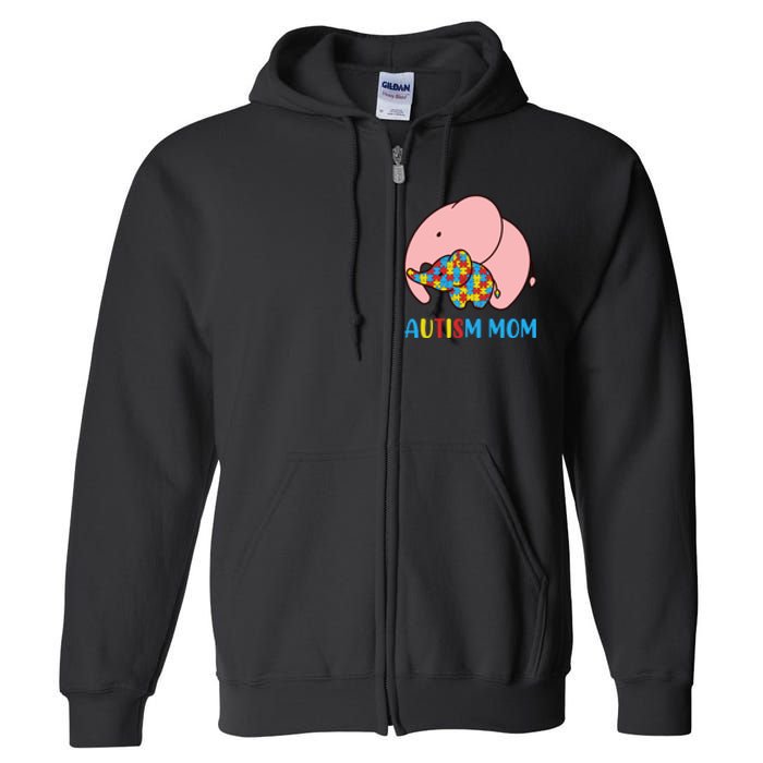 Autism Mom Elephant Autism Awareness Month Gift Full Zip Hoodie