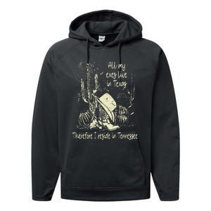 All My Exes Live In..Therefore I Reside In Tennessee Deserts Performance Fleece Hoodie