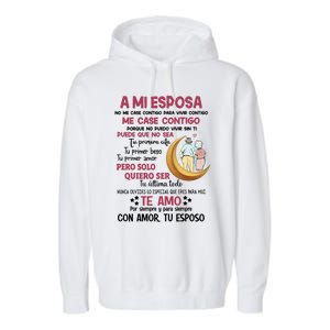 A Mi Esposa No Me Case Contigo Para Vivir Contigo Garment-Dyed Fleece Hoodie