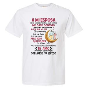 A Mi Esposa No Me Case Contigo Para Vivir Contigo Garment-Dyed Heavyweight T-Shirt