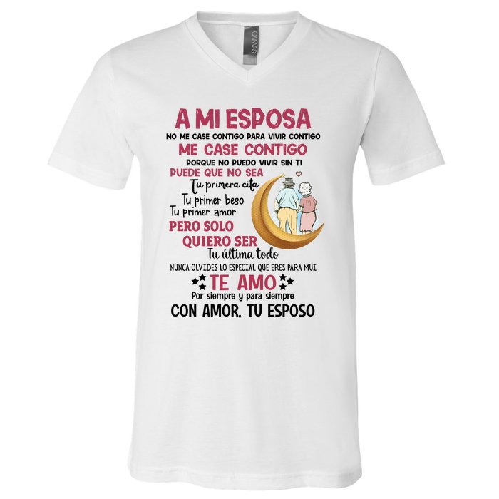 A Mi Esposa No Me Case Contigo Para Vivir Contigo V-Neck T-Shirt