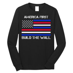 America First Build The Wall Flag Long Sleeve Shirt