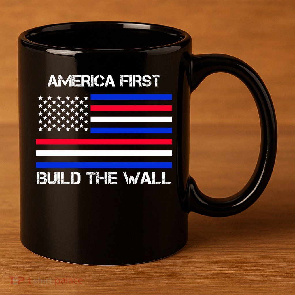 America First Build The Wall Flag 11oz C Handle Ceramic Mug
