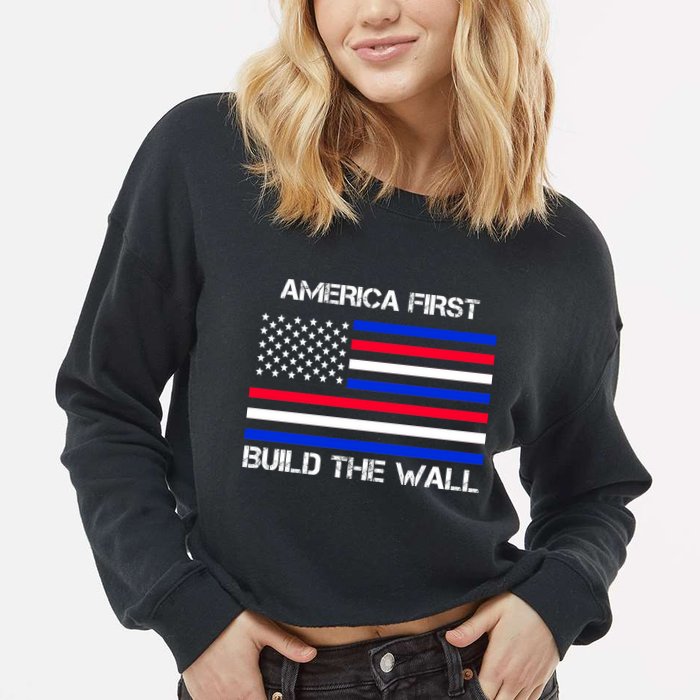 America First Build The Wall Flag Cropped Pullover Crew